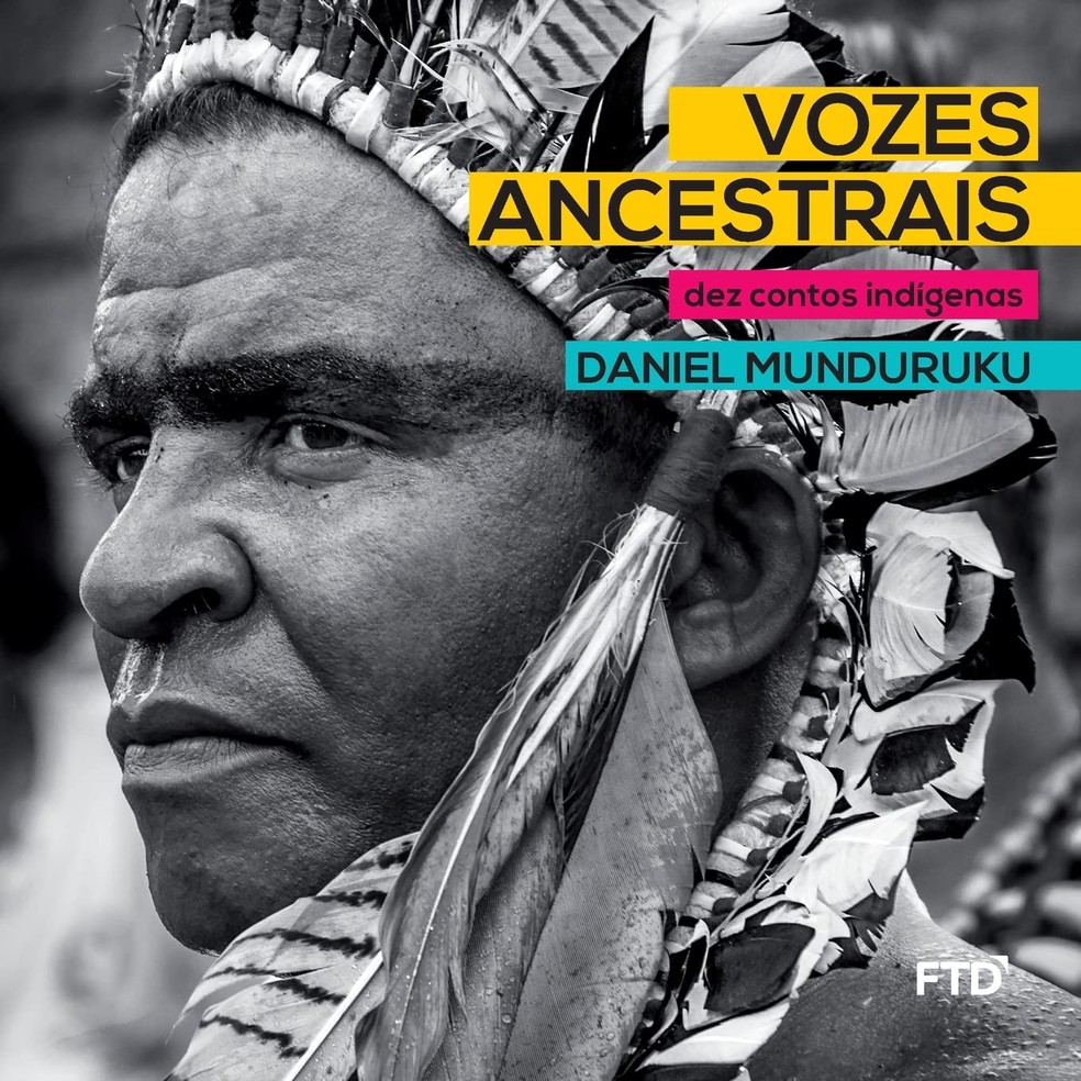 Vozes Ancestrais: Dez Contos Indígenas — Foto: Divulgação