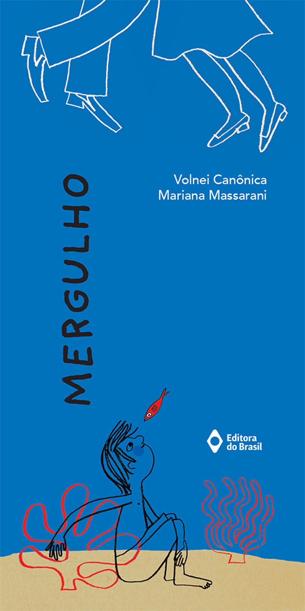 Livro infantil Mergulho, de Volnei Canônica — Foto: Divulgação